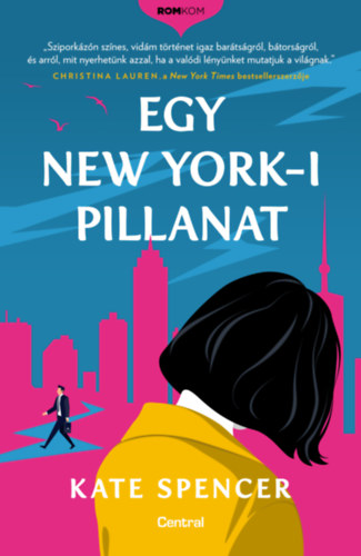 Kate Spencer - Egy New York-i pillanat