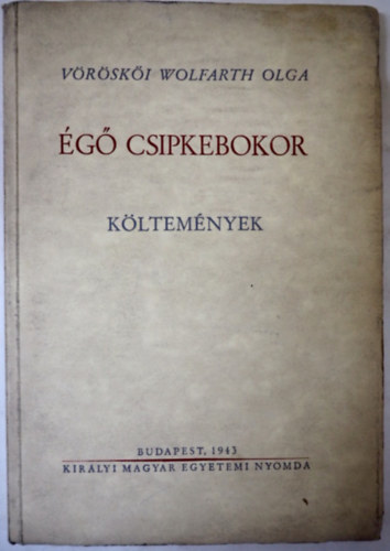 V�r�sk�i Wolfarth Olga - �g� csipkebokor