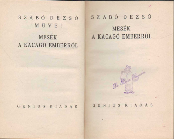 Szab Dezs - Mesk a kacag emberrl