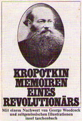 Petr Kropotkin - Memoiren Eines Revolution�rs