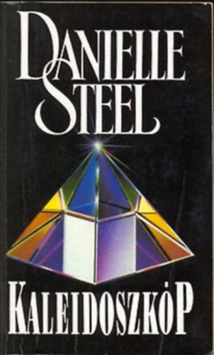 Danielle Steel - Danielle Steel csomag (6 kötet): A kör bezárul + Szívdobbanás + Szenvedély + Erősebb a szerelemnél + Saigon + Kaleidoszkóp