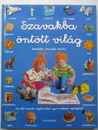 Manuela Mart�n - Szavakba �nt�tt vil�g