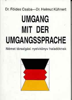 H. dr. Dr. F�ldes Cs.-K�hnert - Umgang mit der umgangssprache