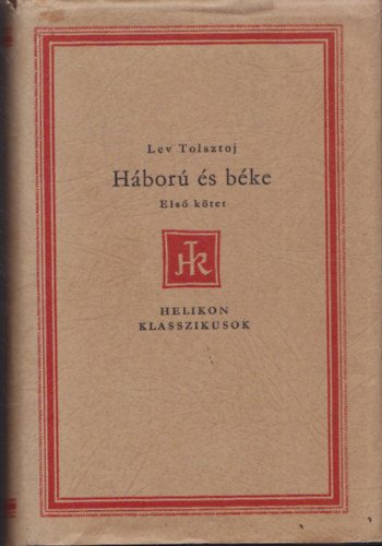 Lev Tolsztoj - Hbor s bke I-II.