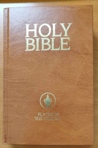 ... - Holy Bible placed by the Gideons