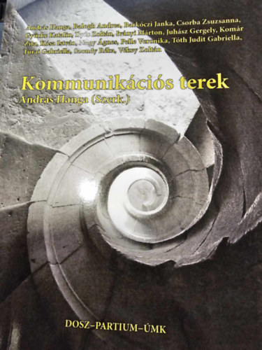 Andrs Hanga  (szerk.) - Kommunikcis terek 2015
