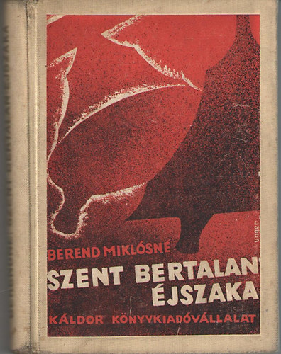 Berend Miklsn - Szent Bertalan jszaka