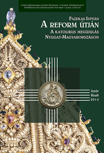 Fazekas Istv�n - A reform �tj�n