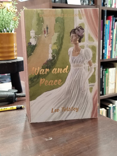 Leo Tolstoy - War and Peace