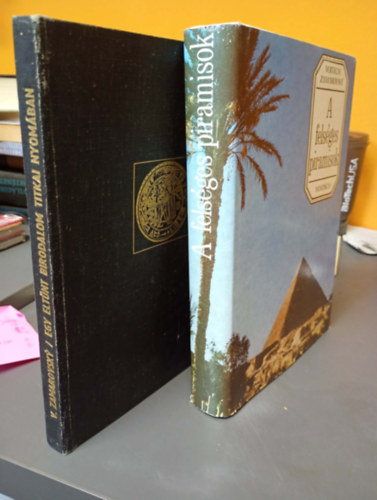 Vojtech Zamarovsky - (2 db. mű) Vojtech Zamarovsky - A fenséges piramisok - Vojtech Zamarovsky - Egy eltűnt birodalom titkai nyomában