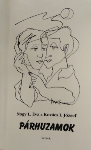 Kov�cs I. J�zsef Nagy L. �va - P�rhuzamok - Versek