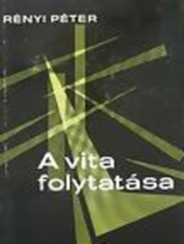 Rnyi Pter - A vita folytatsa