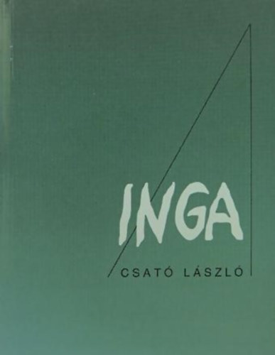 Csat� L�szl� - Inga