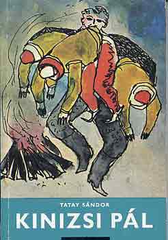 Tatay S�ndor - Kinizsi P�l