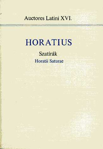 Horatii Saturae - Horatius: Szat�r�k