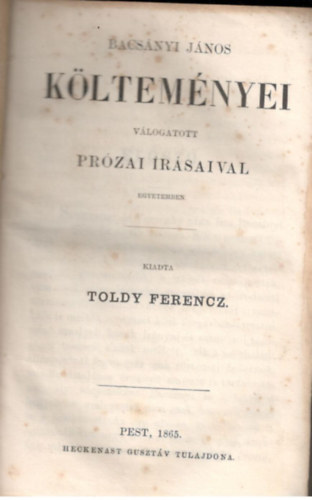 Bacsányi János - Bacsányi János költeményei válogatott prózai írásaival