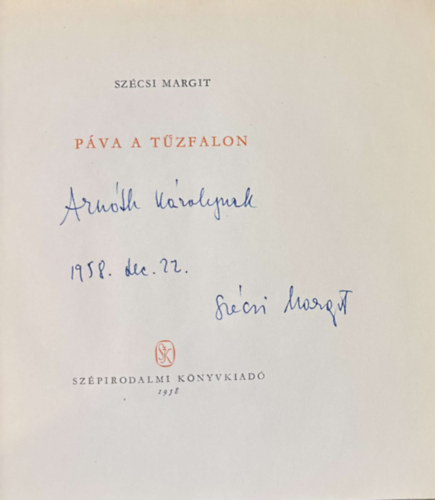 Sz�csi Margit - P�va a t�zfalon