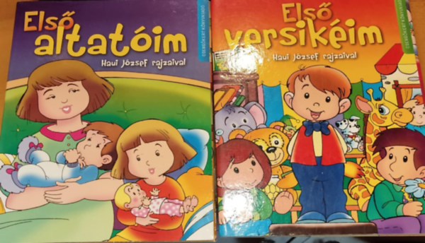 Haui J�zsef Szamosi Kitty - 2 db Els� altat�im + Els� versik�im