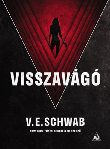 V. E. Schwab - Visszavg