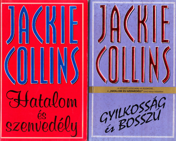 Jackie Collins - Gyilkosság és bosszú + Hatalom és szenvedély (2 mű)