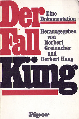 Norbert Greinacher; Herbert Haag - Der Fall Kng