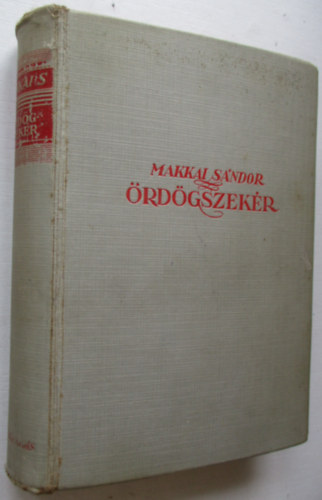Makkai Sndor - rdgszekr