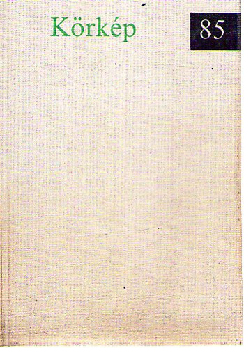 K�rk�p 85 (harminc�t mai magyar elbesz�l�s)