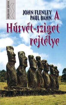 Flenley, John Paul Bahn - A Hsvt-sziget rejtlye
