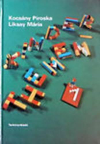 Kocs�ny Piroska; Liksay M�ria - Kinderthemen 1.