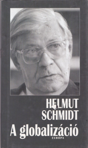 Helmut Schmidt - A globaliz�ci�