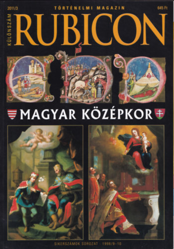 R�cz �rp�d  (szerk.) - Rubicon t�rt�nelmi magazin 2011/3. k�l�nsz�m