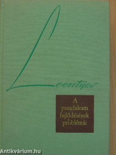 Leontyev - A pszichikum fejldsnek problmi