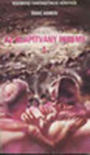 Isaac Asimov - Az alaptvny pereme I-II.