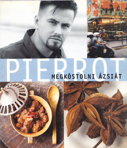 Pierrot - Megk�stolni �zsi�t (deidk�lt)