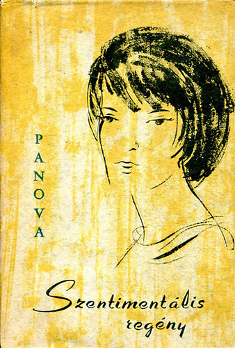 Vera Panova - Szentimentlis regny