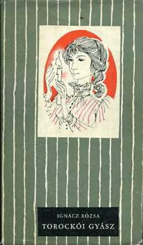 Ignácz Rózsa - Torockói gyász  (Kass János rajzaival)