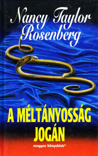 Nancy Taylor Rosenberg - A mltnyossg jogn