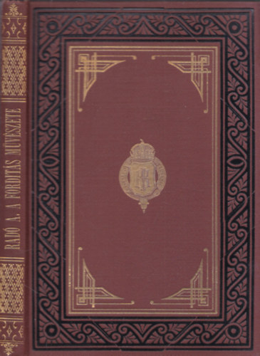 Rad� Antal - A ford�t�s m�v�szete