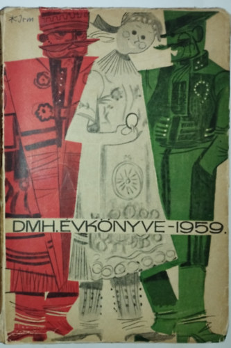 Kutasi Kov�cs Lajos Erd�dy G�bor szerk. - A D�LAMERIKAI MAGYAR HIRLAP DMH �VK�NYVE 1959