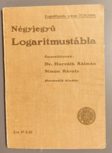 Dr.Horvth Klmn-Simon Kroly - Ngyjegy Logaritmustbla