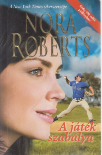 Nora Roberts - A jtk szablya