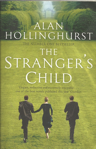 Alan Hollinghurst - The Stranger's Child