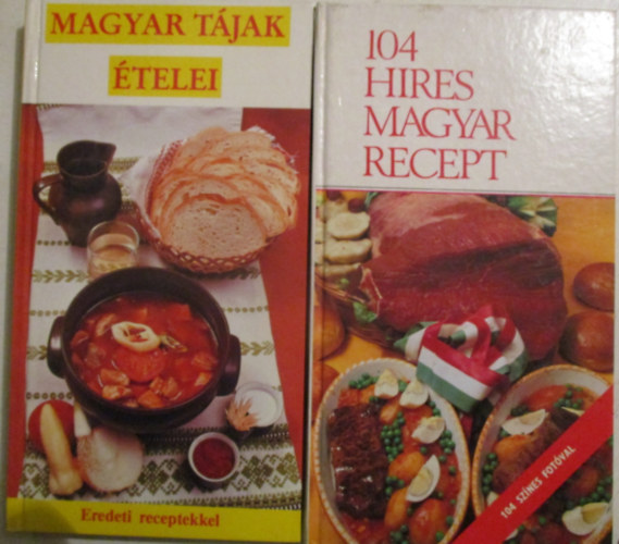 Marosi Lszln (szerk.) - 104 hres magyar recept + Magyar tjak telei