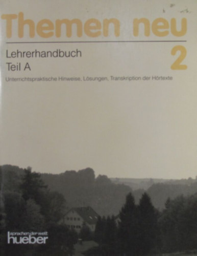 Hartmut Aufderstrasse - Heiko Bock - Themen neu 2. Lehrerhandbuch Teil A