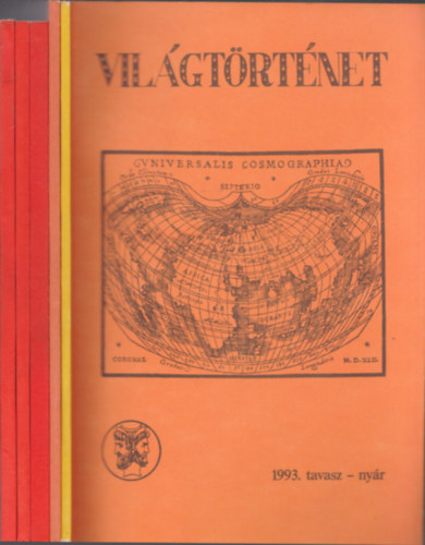 Incze Miklós (szerk.) - Világtörténet szórvány lapszámok (1993.tavasz-nyár + 1995.tavasz-nyár + 2002.ősz-tél + 2005.ősz-tél + 2008.ősz-tél)