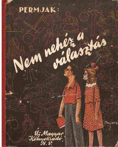 Permjak - Nem neh�z a v�laszt�s