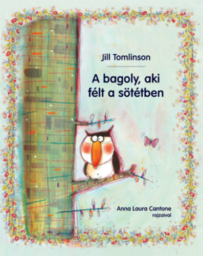 Jill Tomlinson - A bagoly, aki flt a sttben
