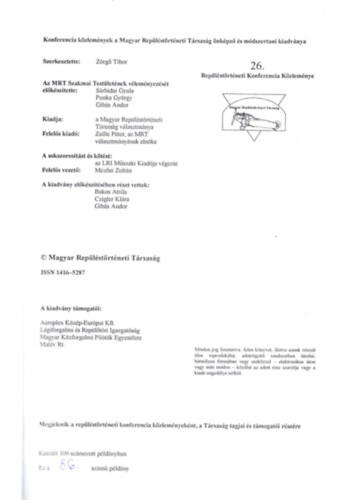 Z�rg� Tibor  (szerk.) - A rep�l�st�rt�neti konferencia k�zlem�nyei 2001 (sz�mozott: 56/100. sz. p�ld�ny)