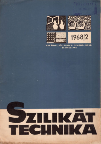 Job Tams, Bnyei Kroly, Csizi Bla - Szilikttechnika 1968/2