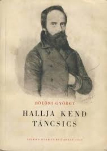 Blni Gyrgy - Hallja kend Tncsics